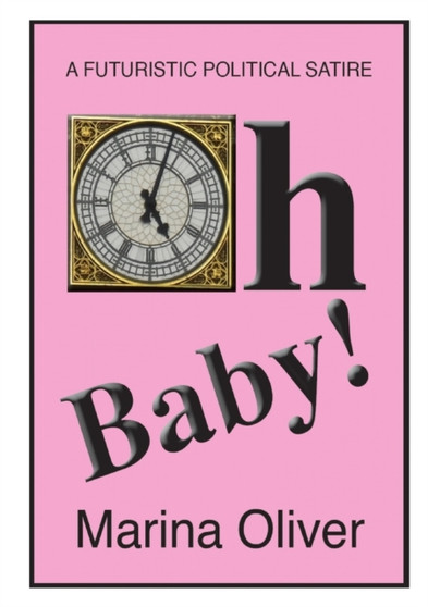 Oh Baby! by Marina Oliver - Paperback