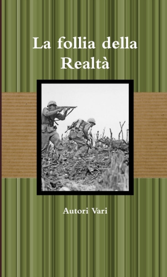 La Follia Della Realta by Autori Vari - Paperback