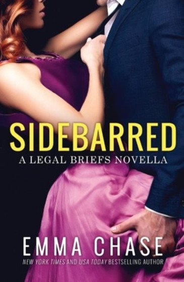 Sidebarred by Emma Chase - Paperback