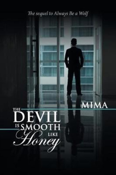 The Devil Is Smooth Like Honey by Mima - Paperback