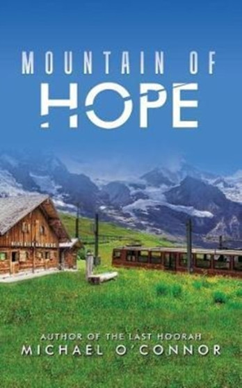 Mountain of Hope by Michael O'Connor - Paperback
