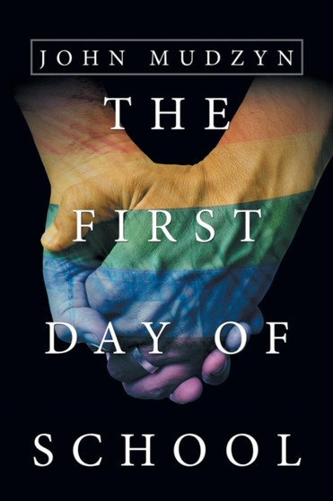 The First Day of School by John Mudzyn - Paperback