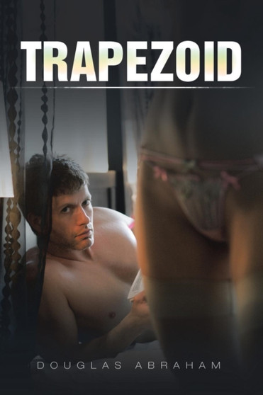 Trapezoid by Douglas Abraham - Paperback