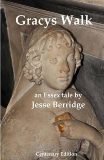 Gracys Walk : Centenary Edition by Jesse Berridge - Paperback