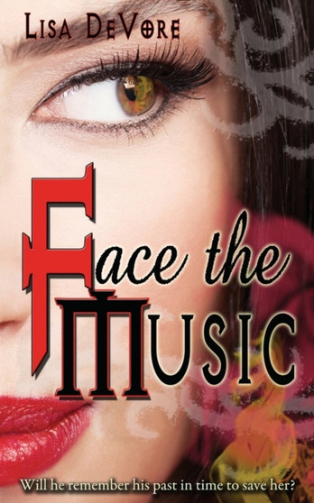 Face the Music by Lisa DeVore - Paperback