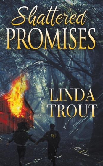 Shattered Promises by Linda Trout - Paperback