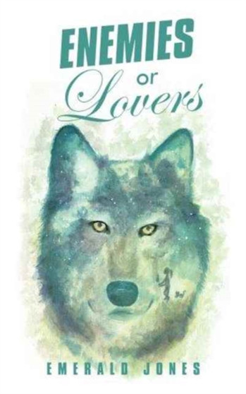 Enemies or Lovers by Emerald Jones - Paperback