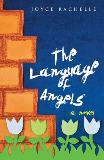 The Language of Angels by Joyce Rachelle - Paperback