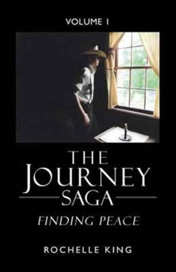 The Journey Saga : Finding Peace by Rochelle King - Paperback