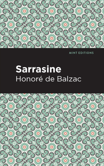Sarrasine by Honore de Balzac - Paperback