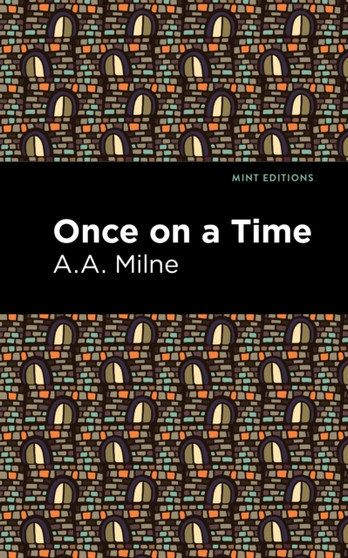 Once On a Time by A.A. Milne - Paperback