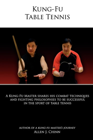 Kung-Fu Table Tennis by Allen Chinn - Paperback