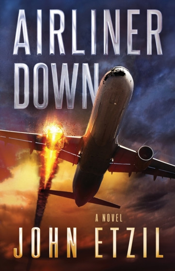 Airliner Down by John Etzil - Paperback