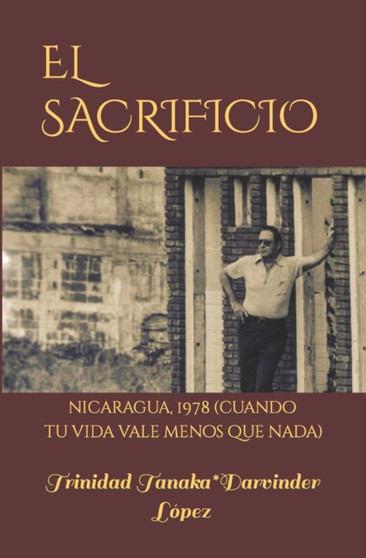 El Sacrificio by Trinidad Tanaka - Paperback