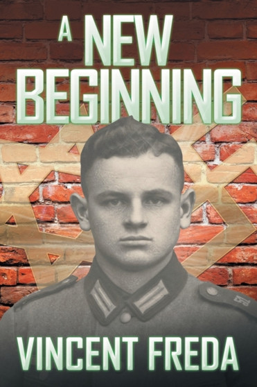 A New Beginning by Vincent Freda - Paperback