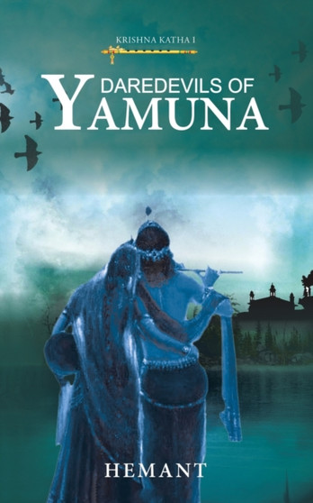 Daredevils of Yamuna by Hemant - Paperback