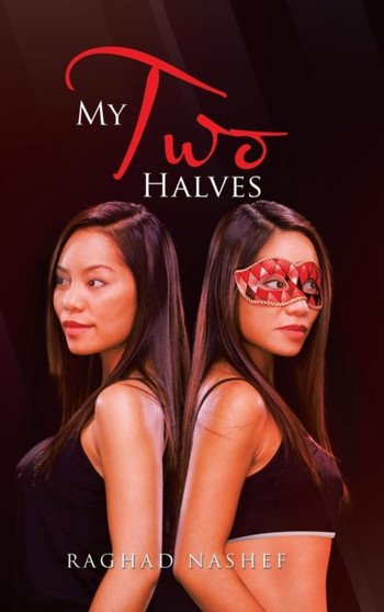 My Two Halves by Raghad Nashef - Hardback