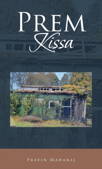 Prem Kissa by Pravin Maharaj - Hardback