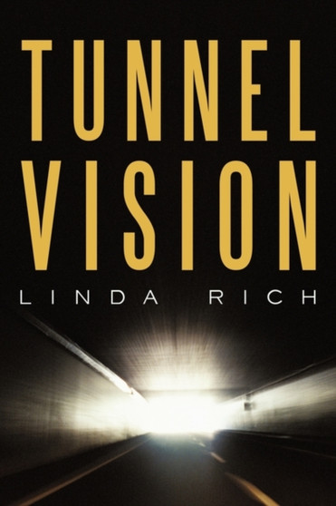 Tunnel Vision by Linda Rich - Paperback
