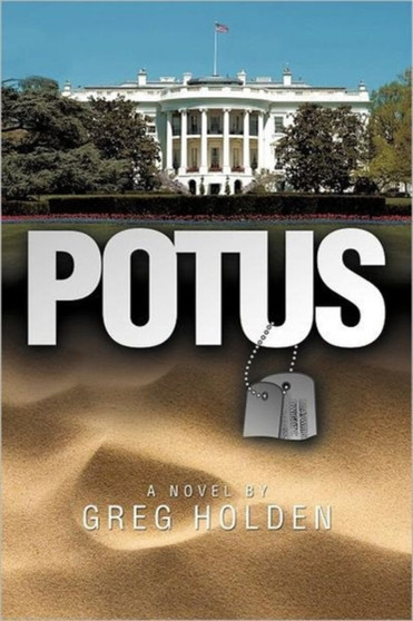 Potus by Greg Holden - Paperback
