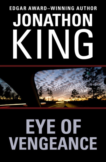 Eye of Vengeance by Jonathon King - Paperback