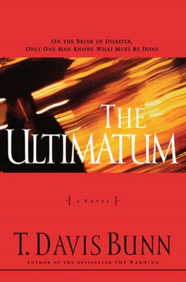 The Ultimatum by Davis Bunn - Paperback