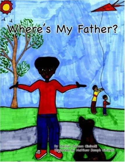 Where's My Father? by Marilyn Johnson Ciminelli - Paperback