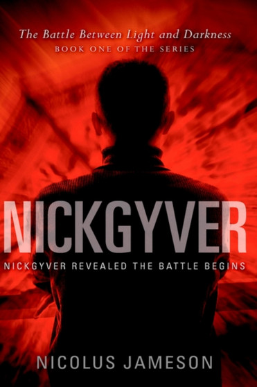 Nick Gyver by Nicolus Jameson - Hardback