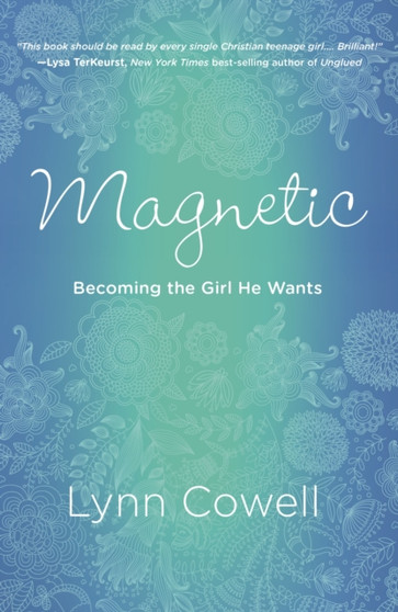 Magnetic by Lynn Cowell - Paperback