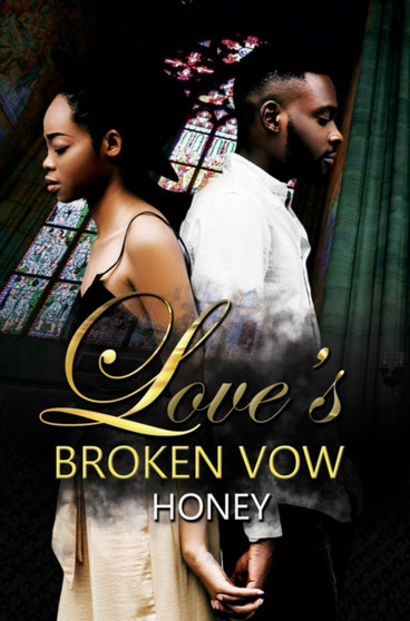 Love's Broken Vow by Honey - Paperback