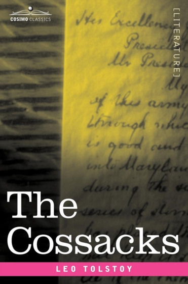 The Cossacks by Leo Nikolayevich Tolstoy - Paperback