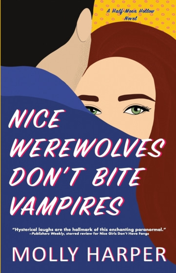 Nice Werewolves Don't Bite Vampires by Molly Harper - Paperback Nice Werewolves Don't Bite Vampires by Molly Harper - Paperback