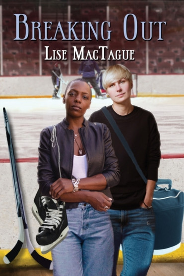 Breaking Out by Lise Mactague - Paperback