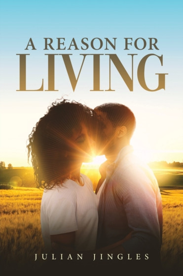 A Reason For Living by Julian Jingles - Paperback