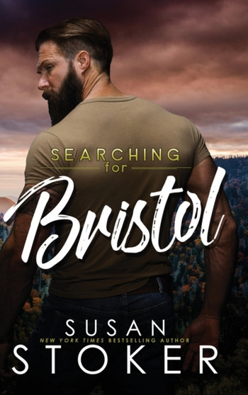 Searching for Bristol : 3 by Susan Stoker - Hardback
