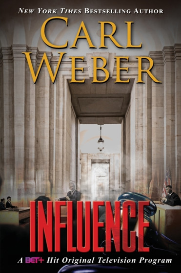 Influence by Carl Weber - Paperback