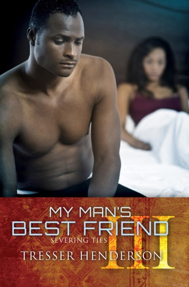 My Man's Best Friend Iii by Tresser Henderson - Paperback