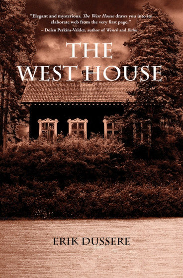 The West House by Erik Dussere - Paperback