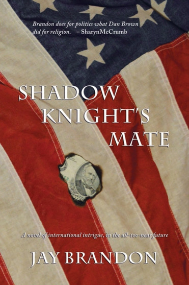Shadow Knight's Mate by Jay Brandon - Paperback