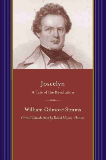 Joscelyn by William Gilmore Simms - Paperback
