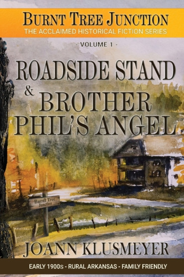 Road Side Stand and Brother Phil's Angel by Joann Klusmeyer - Paperback