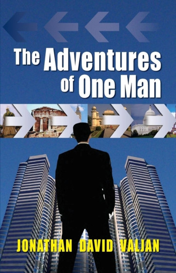 The Adventures of One Man by Jonathan David Valjan - Paperback
