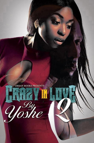 Crazy In Love 2 by Yoshe - Paperback