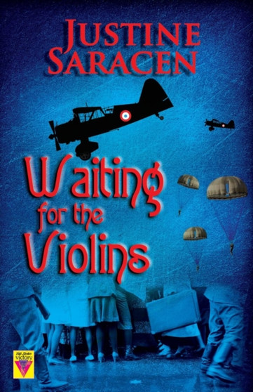 Waiting for the Violins by Justine Saracen - Paperback
