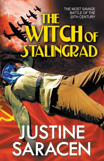 The Witch of Stalingrad by Justine Saracen - Paperback The Witch of Stalingrad by Justine Saracen - Paperback