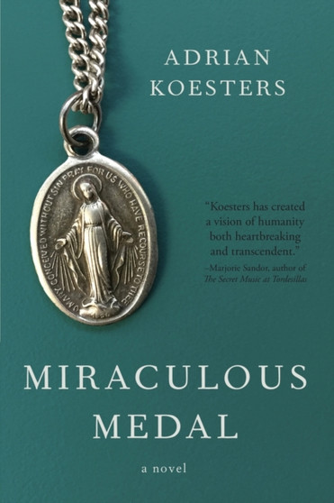 Miraculous Medal by Adrian Koesters - Paperback