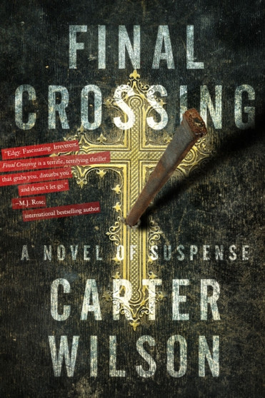 Final Crossing by Carter Wilson - Paperback