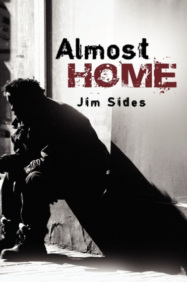 Almost Home by Jim Sides - Paperback