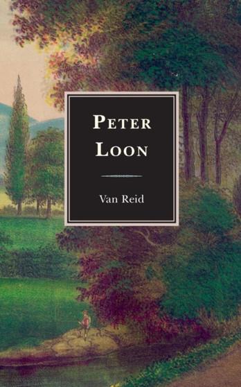 Peter Loon by Van Reid - Paperback