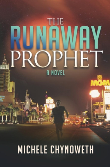 The Runaway Prophet by Michele Chynoweth - Paperback